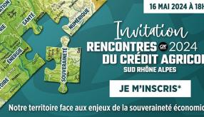 Rencontres 2024 du Crédit Agricole Sud Rhône-Alpes